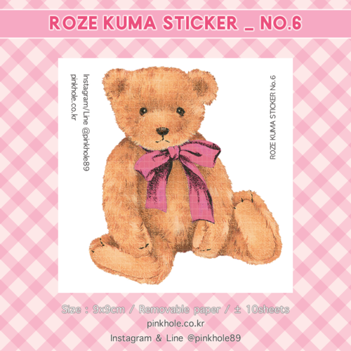 [Sticker/스티커] ROZE KUMA Sticker _ No.6 / 로제 쿠마 스티커 _ No.6