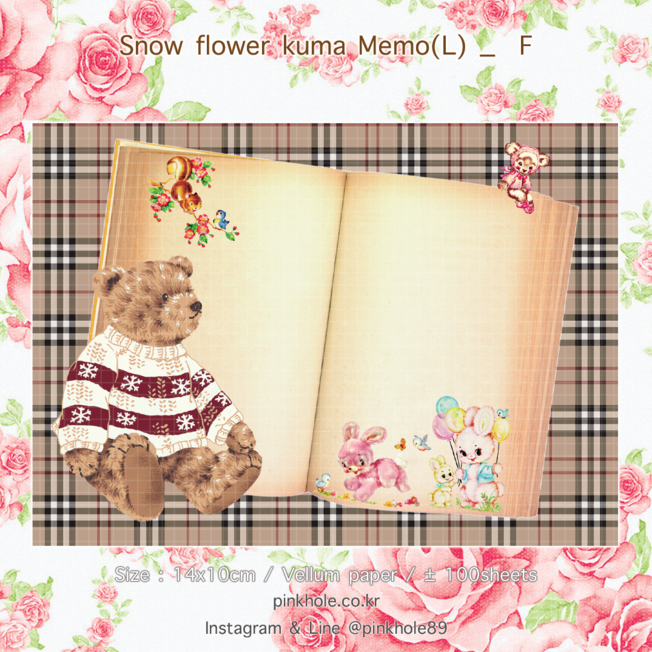 [Memo(L)] Snow Flower Kuma Memo(L) _ F / 스노우 플라워 쿠마 메모(L) _ F